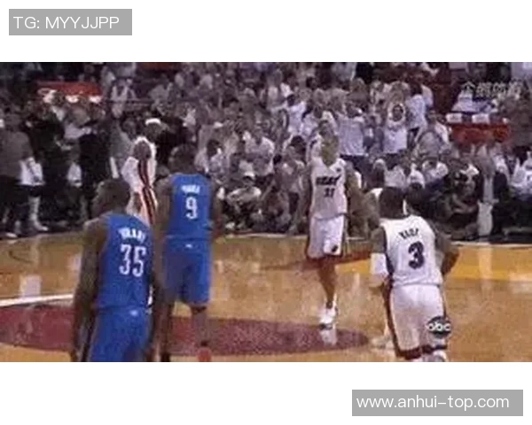 2011年NBA总决赛热火与雷霆的巅峰对决与传奇时刻回顾 2011年NBA总决赛热火与雷霆的巅峰对决与传奇时刻回顾